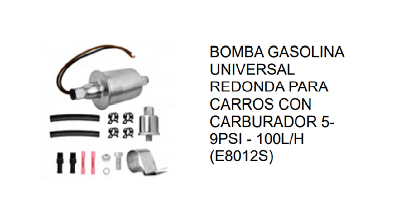 BOMBA GASOLINA UNIVERSAL REDONDA 5-9PSI